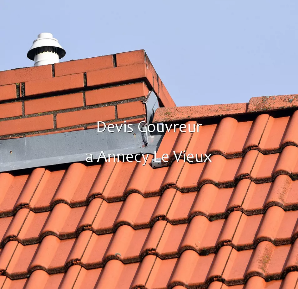 Devis Couvreur a Annecy Le Vieux