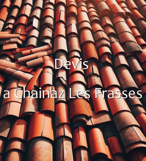 Devis  a Chainaz Les Frasses