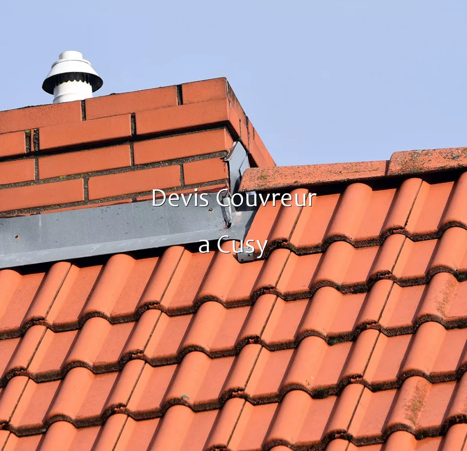 Devis Couvreur a Cusy