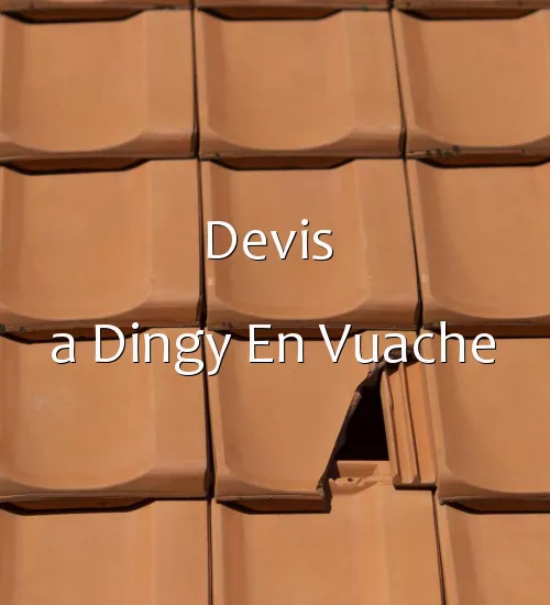 Devis  a Dingy En Vuache