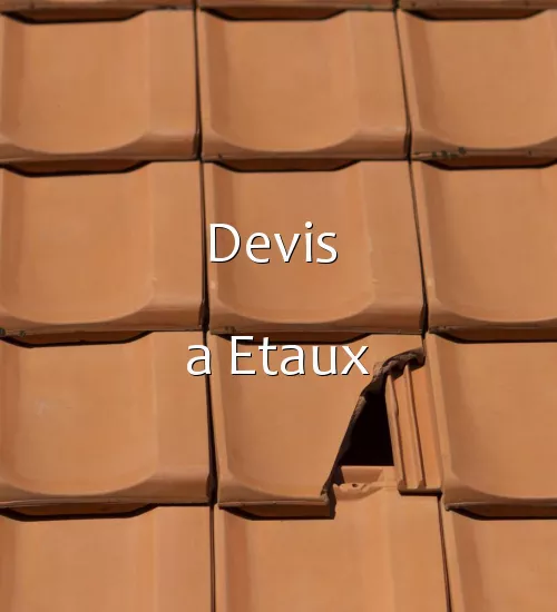Devis  a Etaux