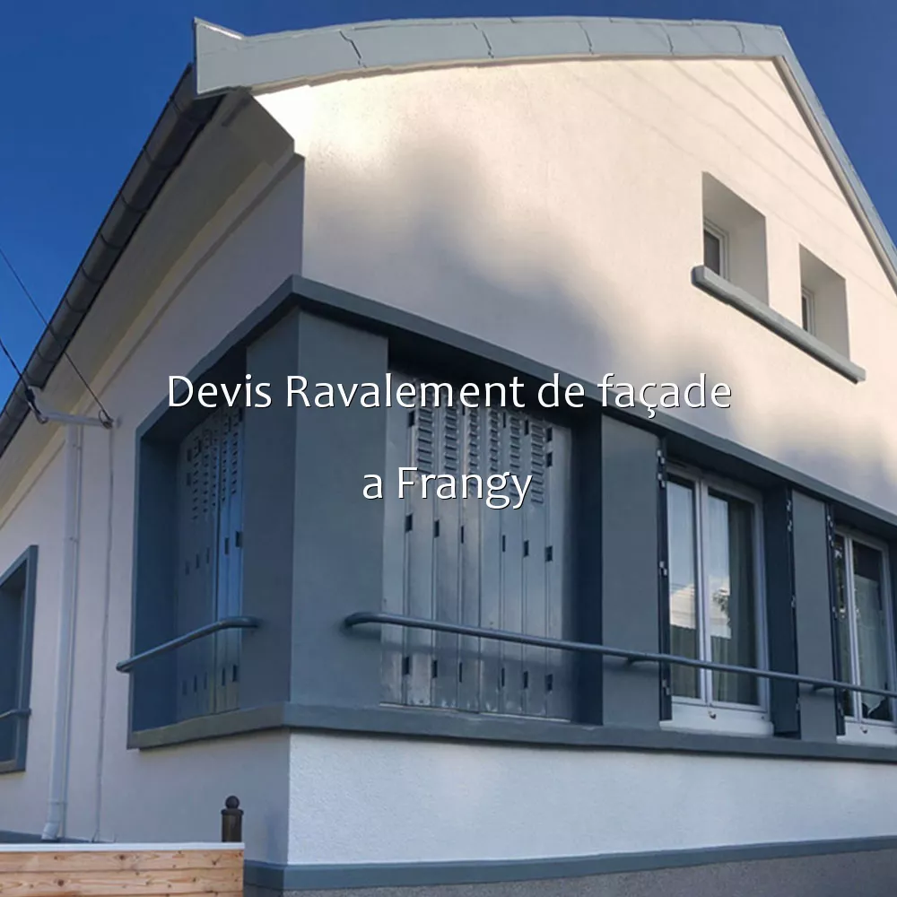 Devis Ravalement de façade a Frangy