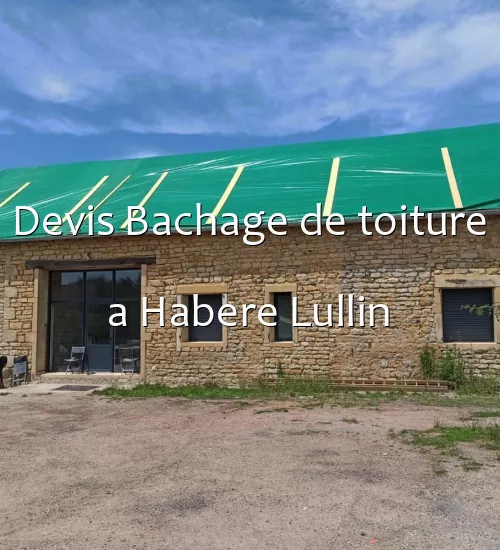 Devis Bachage de toiture a Habere Lullin
