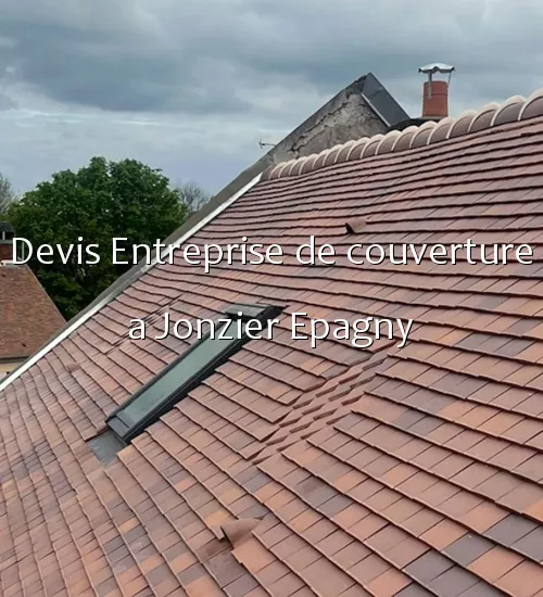 Devis Entreprise de couverture a Jonzier Epagny