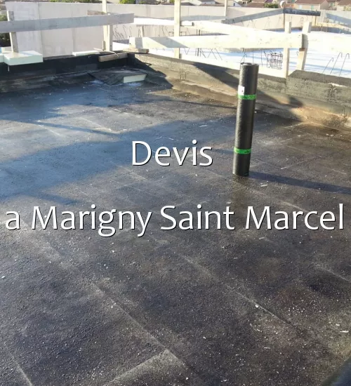 Devis  a Marigny Saint Marcel