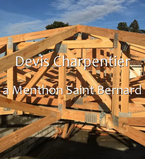 Devis Charpentier a Menthon Saint Bernard