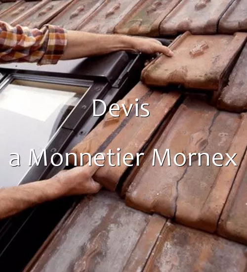 Devis  a Monnetier Mornex