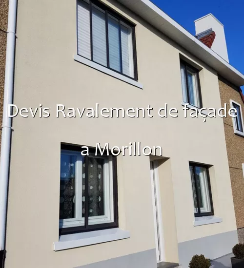 Devis Ravalement de façade a Morillon
