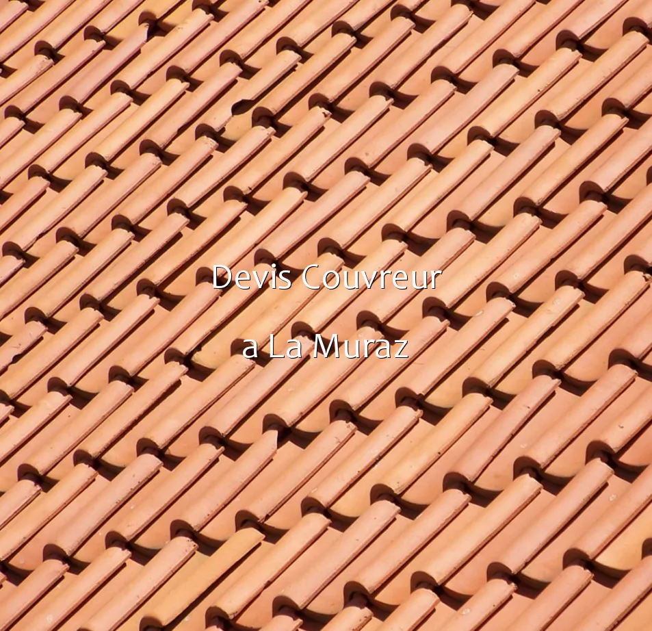 Devis Couvreur a La Muraz