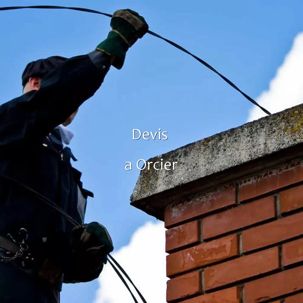 Devis  a Orcier