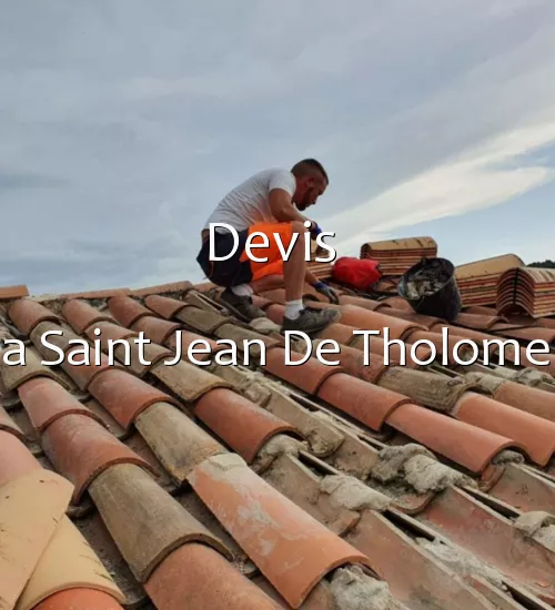 Devis  a Saint Jean De Tholome