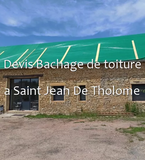 Devis Bachage de toiture a Saint Jean De Tholome