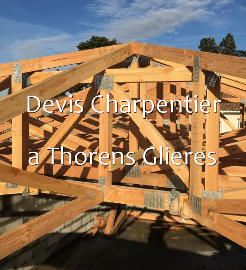 Devis Charpentier a Thorens Glieres