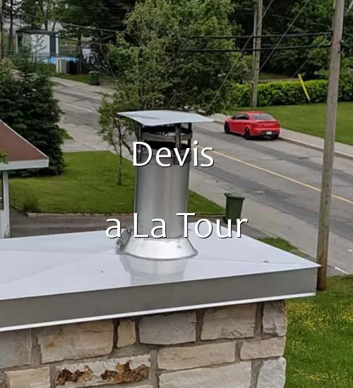 Devis  a La Tour
