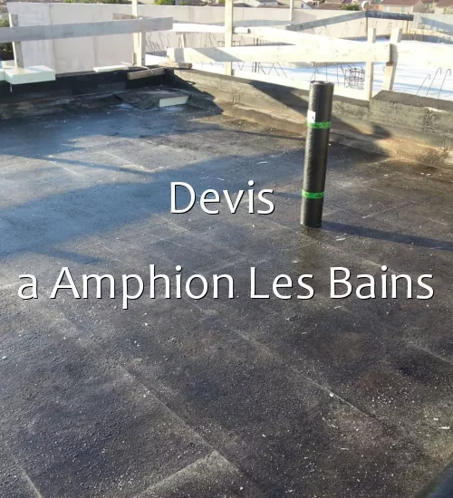 Devis a Amphion Les Bains